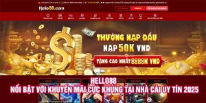 Hello88 - Nổi Bật Với Khuyến Mãi Cực Khủng Tại Nhà Cái Uy Tín 2025